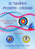 IV Trofeo Puerto Ciudad 2023
